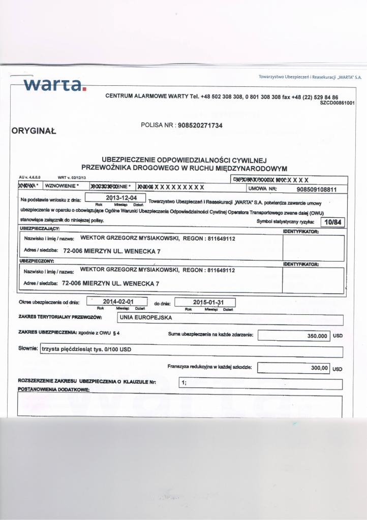 Skan polisy ubezpieczenia OC przewoźnika drogowego Warty, ważnej w Unii Europejskiej od 2014-02-01 do 2015-01-31. Dokument zawiera dane ubezpieczającego.