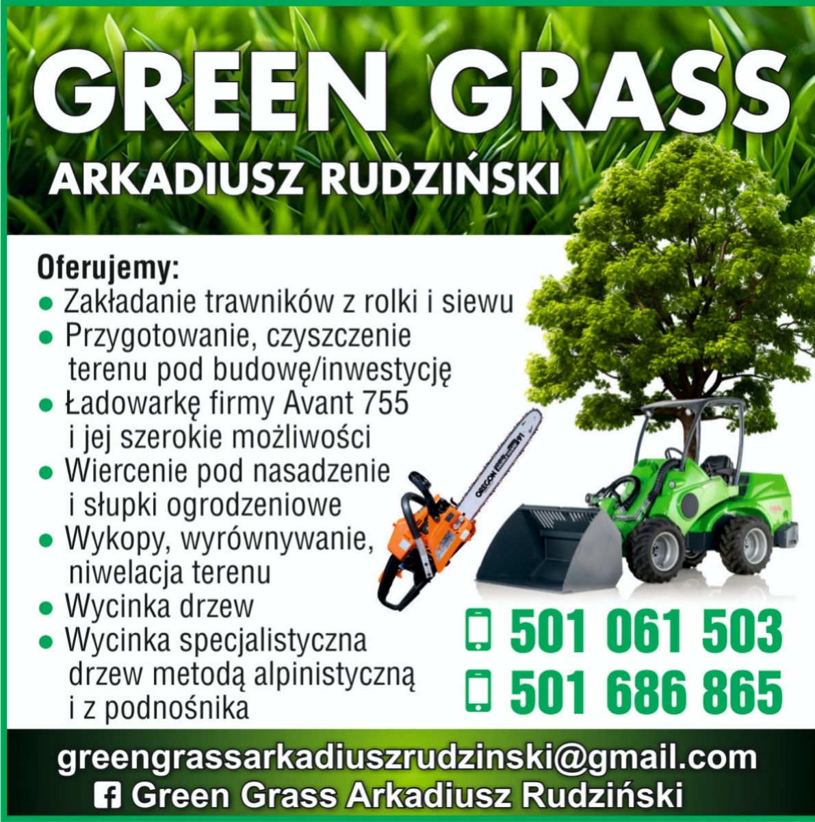 Ogłoszenie firmy Green Grass Arkadiusz Rudziński, oferującej zakładanie trawników, przygotowanie terenu, wiercenie pod nasadzenie, wykopy, i wycinkę drzew, z widoczną pilarką Oregon i ładowarką...