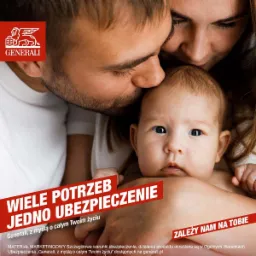 Rodzinne ujęcie: ojciec całuje niemowlę w czoło, matka patrzy z czułością, w tle logo Generali i hasło reklamowe.