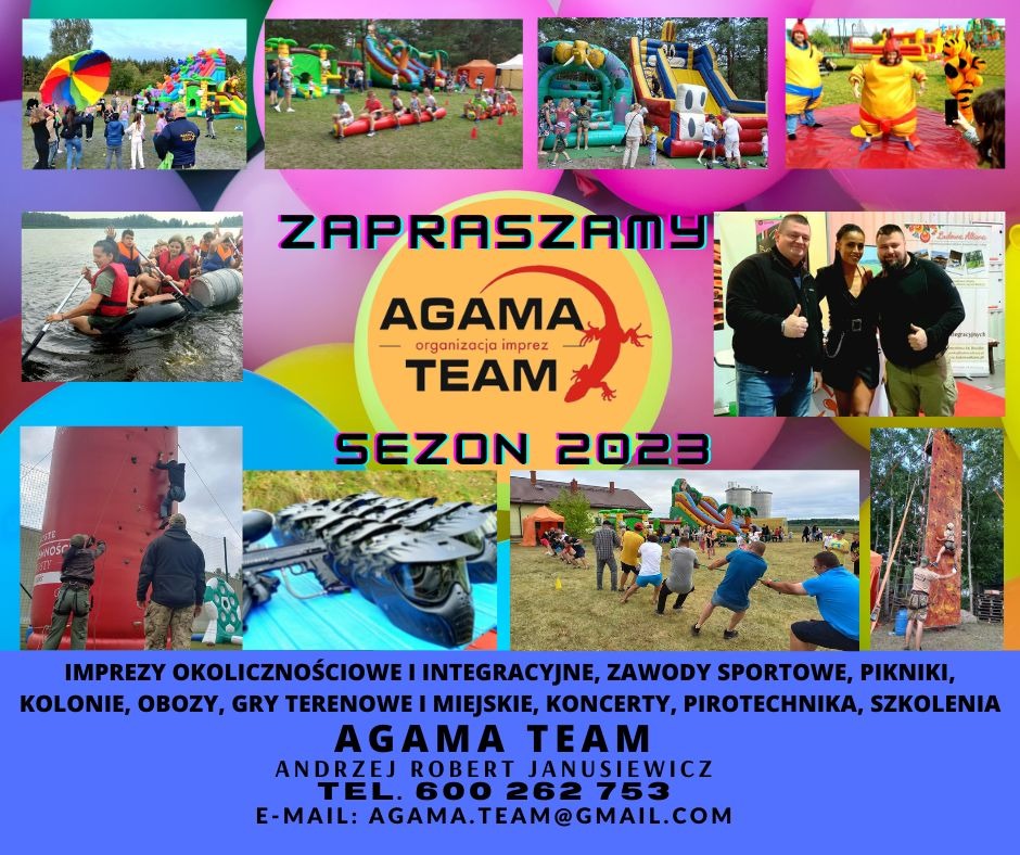 Kompozycja zdjęć z różnych aktywności: dmuchańce, spływ tratwą, ścianka wspinaczkowa, paintball, przeciąganie liny, postacie w kostiumach, logo firmy Agamat Team i informacje kontaktowe.