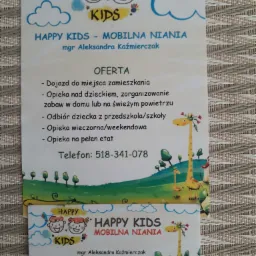Ulotka i wizytówka mobilnej niani 'Happy Kids' mgr Aleksandry Kaźmierczak, oferującej dojazd do miejsca zamieszkania, opiekę nad dzieckiem, odbiór z przedszkola/szkoły, opiekę wieczorną/weekendową...