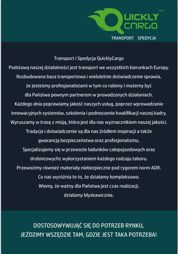Reklama firmy transportowej QuicklyCargo z Poznania, oferującej transport i spedycję, specjalizującej się w przewozie ładunków całopojazdowych i drobnicowych, także materiałów niebezpiecznych ADR.
