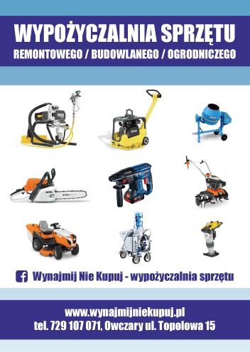 Plakat reklamowy z kolażem sprzętu remontowego, budowlanego i ogrodniczego, w tym malowarki hydrodynamicznej, zagęszczarki, betoniarki, pilarki, wiertarki, glebogryzarki, kosiarki traktorka...