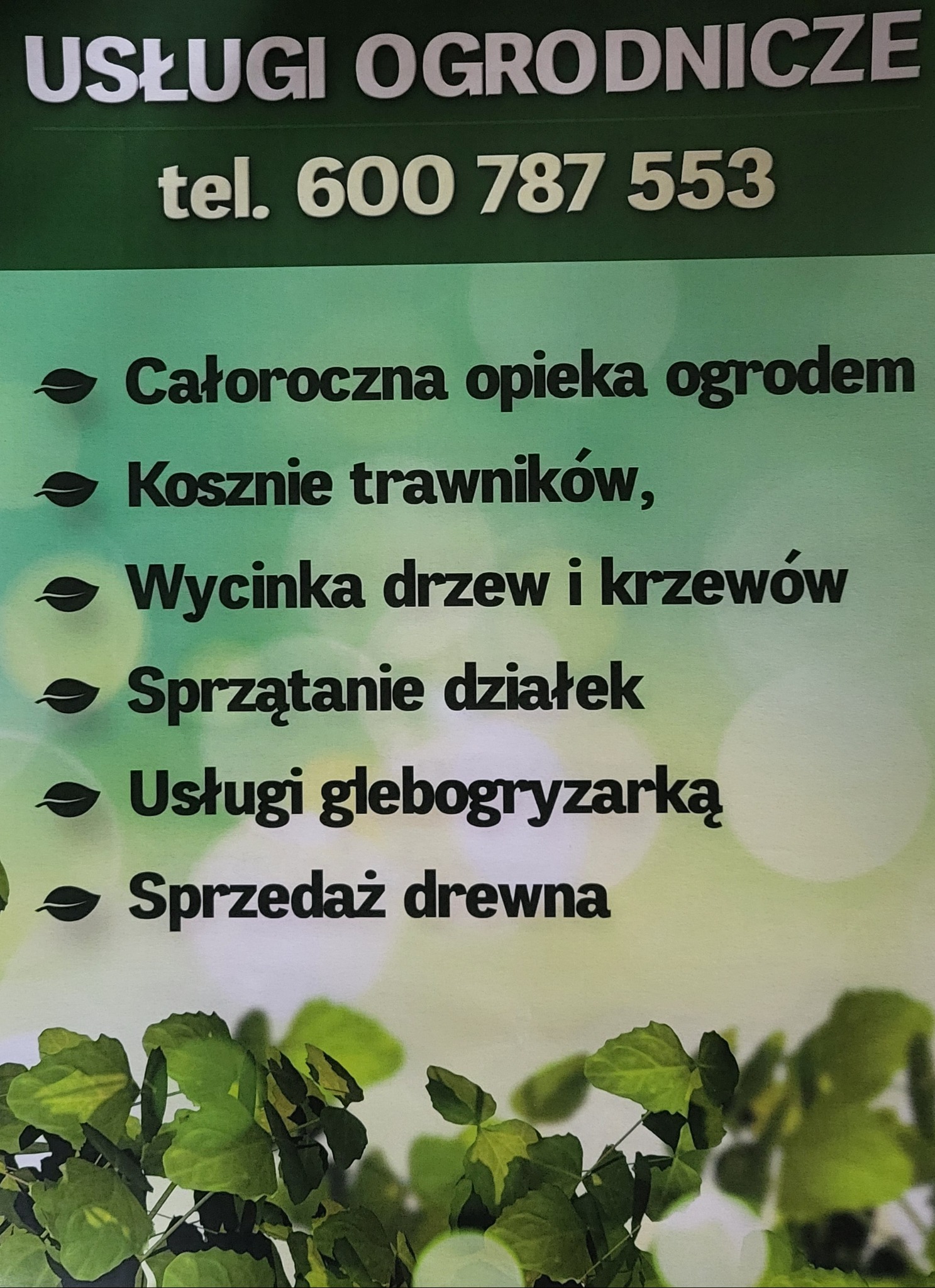 Ogłoszenie firmy ogrodniczej oferującej całoroczną opiekę nad ogrodem, koszenie trawników, usuwanie drzew i krzewów, sprzątanie działek, usługi glebogryzarką i sprzedaż drewna, z numerem telefonu...