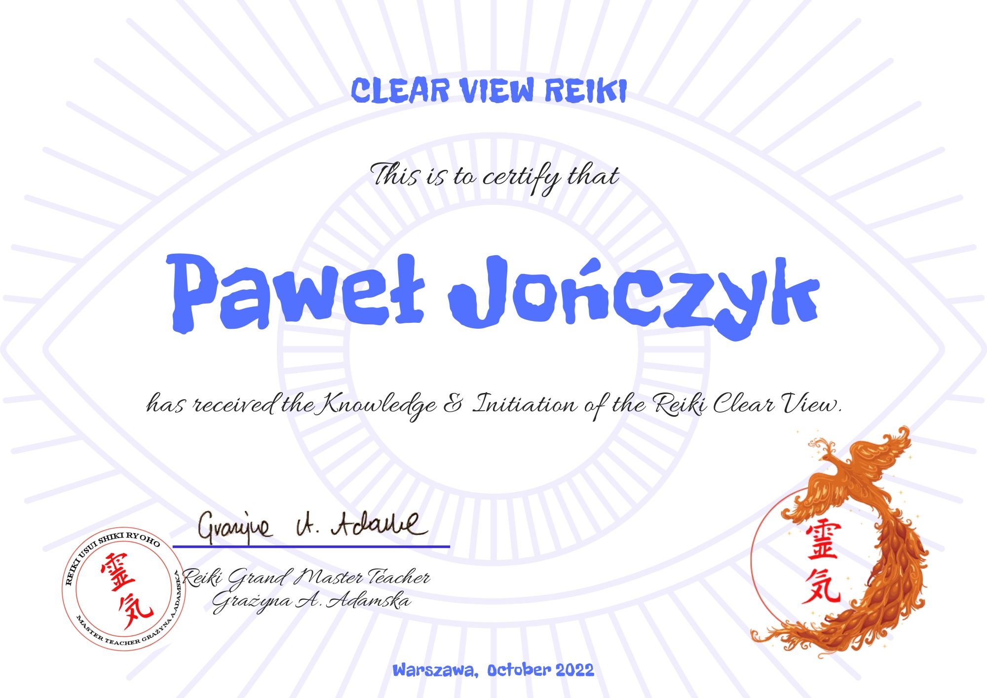 Certyfikat ukończenia kursu Reiki Clear View dla Pawła Jończyka, podpisany przez Reiki Grand Master Teacher Grażynę A. Adamską, wydany w Warszawie w październiku 2022 roku. Na dokumencie widoczne...
