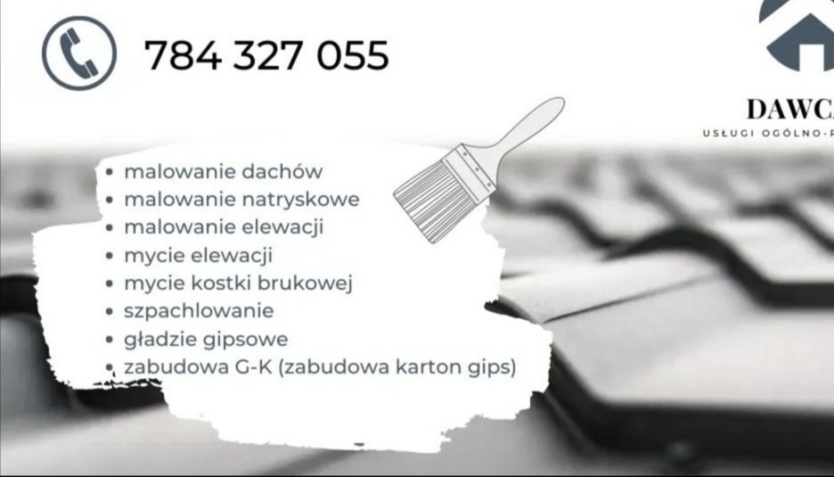 Grafika reklamowa firmy budowlanej z numerem telefonu, listą usług takich jak malowanie elewacji, mycie elewacji i zabudowa G-K oraz logiem firmy Dawca Usługi Ogólno-F, na rozmytym tle dachówki.