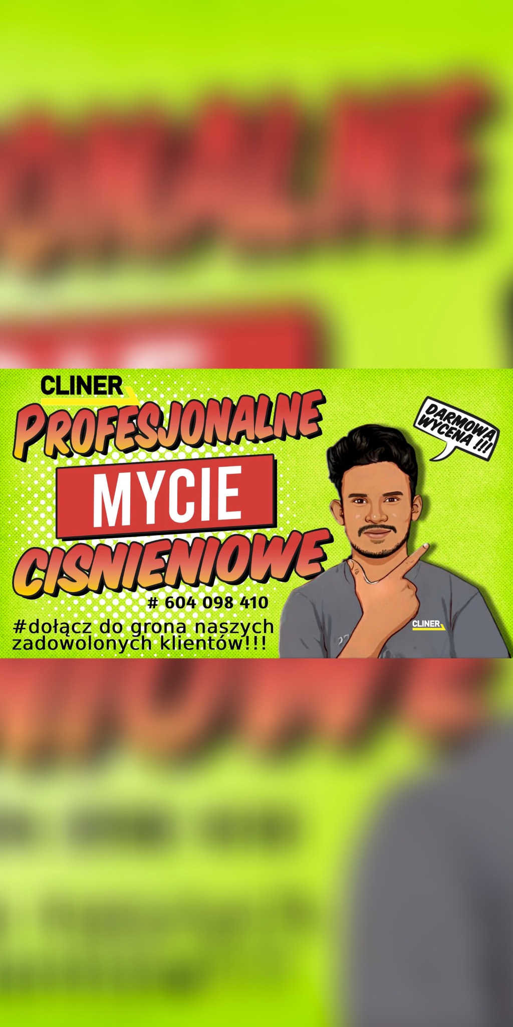 Grafika reklamowa firmy Cliner oferującej profesjonalne mycie ciśnieniowe, z ilustracją mężczyzny wskazującego na napis i hasłem 'Darmowa wycena!!!'