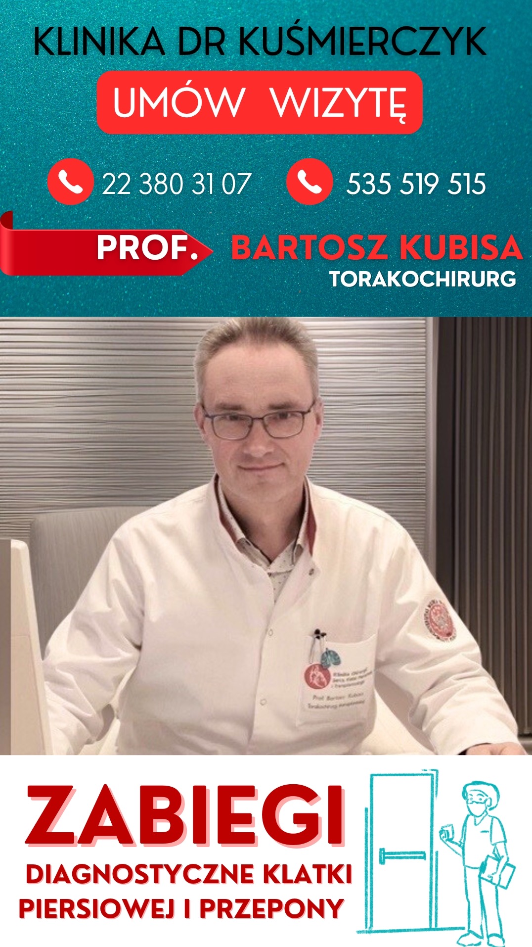 Profesor Bartosz Kubisa - torakochirurg Warszawa