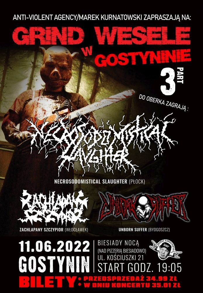 Plakat wydarzenia muzycznego z motywem grindcore, przedstawiający postać w masce świni trzymającą piłę łańcuchową, z nazwami zespołów i informacjami o dacie, miejscu i biletach.