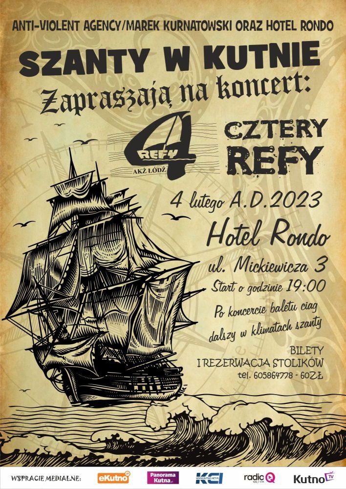 Plakat zapraszający na koncert szant w Kutnie, z graficzną ilustracją żaglowca na wzburzonym morzu i logo zespołu Cztery Refy.