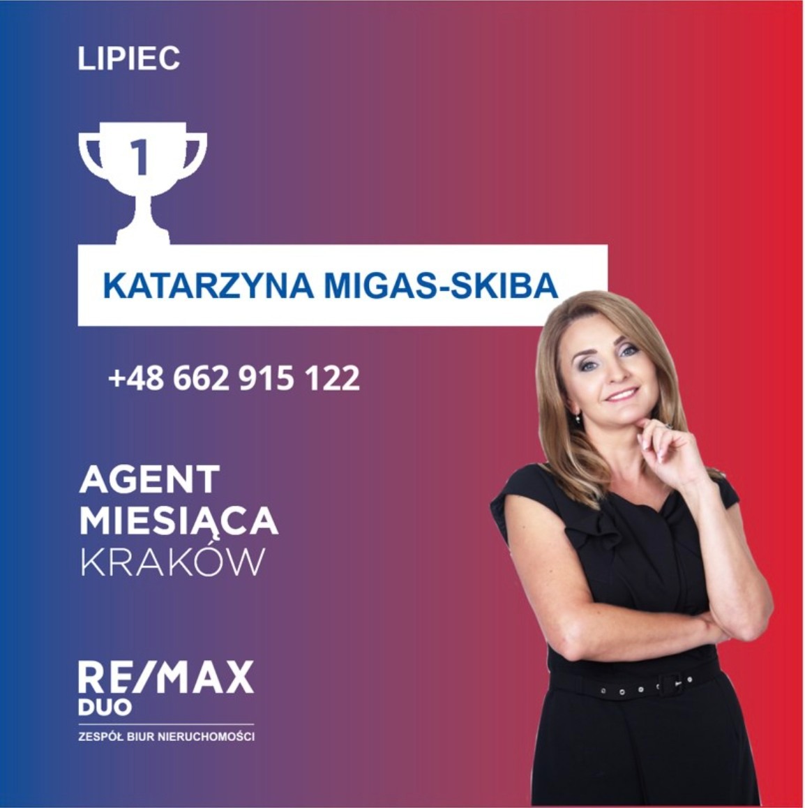 Portret agentki nieruchomości Katarzyny Migas-Skiba, nagrodzonej tytułem Agenta Miesiąca w Krakowie, z logo RE/MAX DUO i numerem telefonu na tle w kolorach niebiesko-czerwonym.