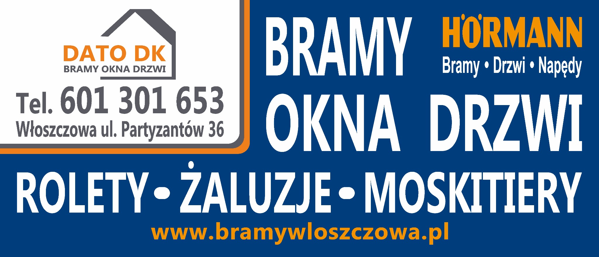Reklama firmy Dato DK z Włoszczowy oferującej bramy, okna, drzwi, rolety, żaluzje i moskitiery, z podanym numerem telefonu i adresem strony internetowej.