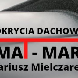 Pokrycia dachowe Mat-Mar Mariusz Mielczarek - Najwyższej Klasy Usługi Ciesielskie Zduńska Wola