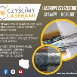 Grafika reklamowa prezentująca usługę laserowego czyszczenia spawów, z przykładami przed i po zabiegu w okrągłych ramkach, logo firmy 'CZYŚCIMY LASERAMI' oraz informacja o mobilnym charakterze usług.