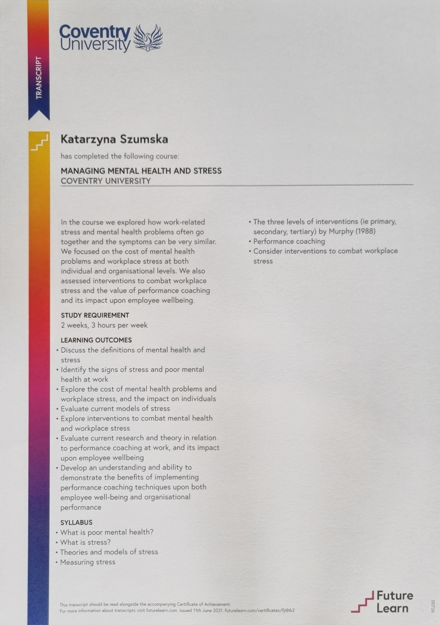 Dyplom ukończenia kursu zarządzania zdrowiem psychicznym i stresem w miejscu pracy, wystawiony przez Coventry University dla Katarzyny Szumskiej, z wyszczególnionymi celami nauki i programem kursu.