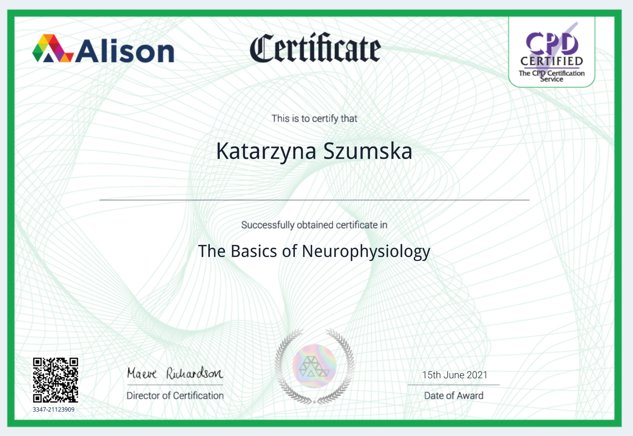 Certyfikat Alison potwierdzający ukończenie kursu z podstaw neurofizjologii przez Katarzynę Szumską, datowany na 15 czerwca 2021, z logo CPD Certified.