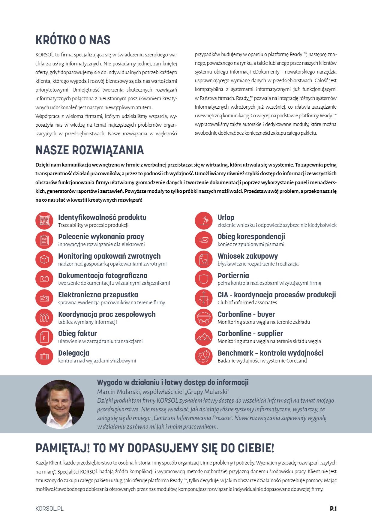 Ulotka informacyjna firmy KORSOL prezentująca szeroki wachlarz usług informatycznych, w tym identyfikowalność produktu, polecenie wykonania pracy, monitoring opakowań zwrotnych, dokumentację...