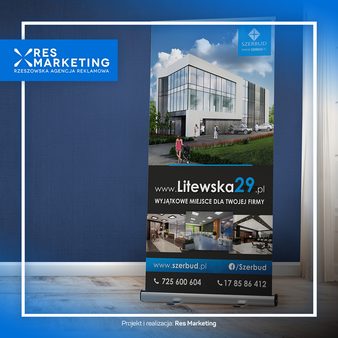 Rollup reklamowy z wizualizacją nowoczesnego biurowca, logo firm Res Marketing i Szerbud, adres strony internetowej Litewska29.pl oraz dane kontaktowe na tle niebieskiej ściany.