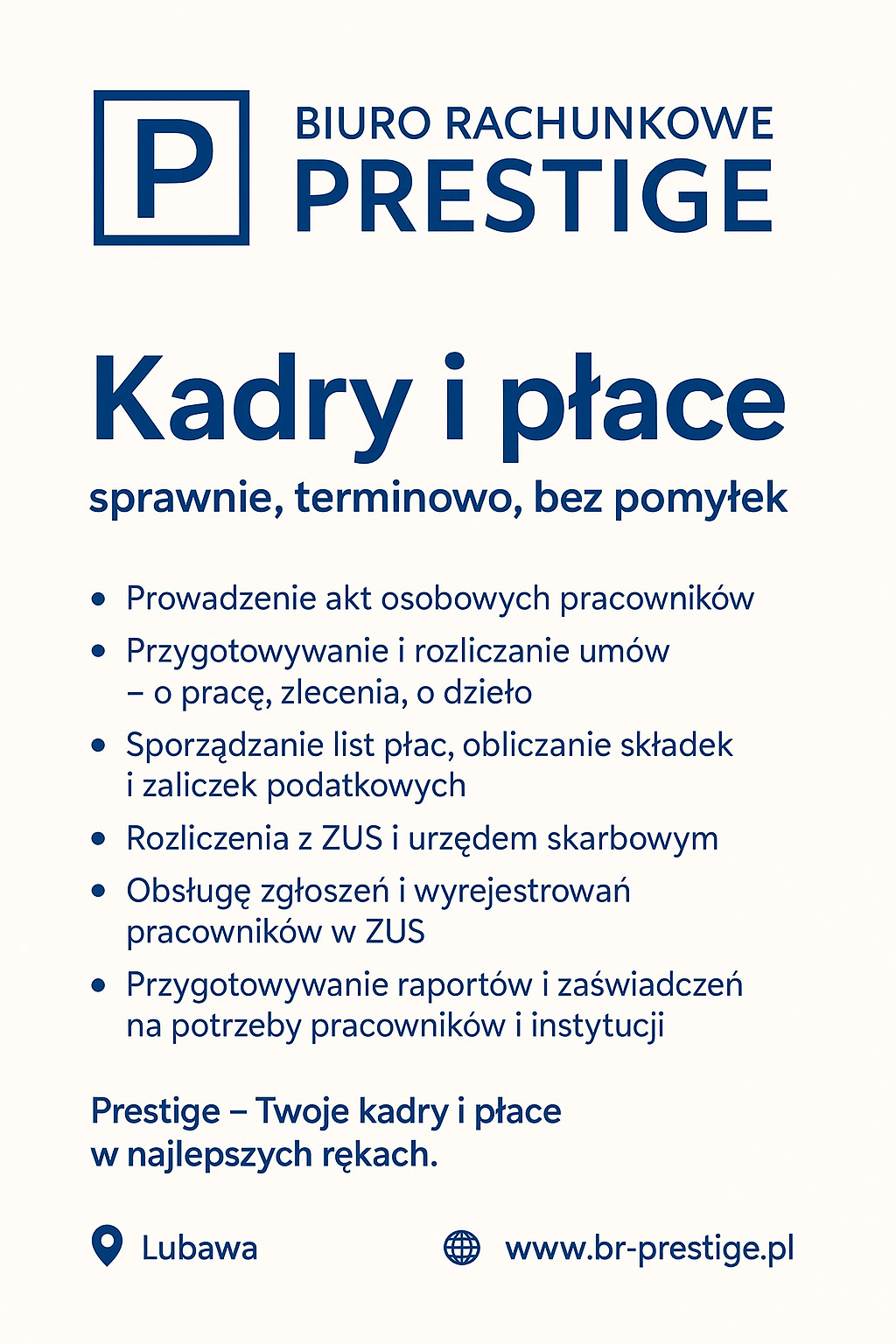 Biuro rachunkowe Prestige - Kadry i płace: prowadzenie akt osobowych, rozliczenia ZUS, sporządzanie list płac. Sprawnie, terminowo, bez pomyłek.