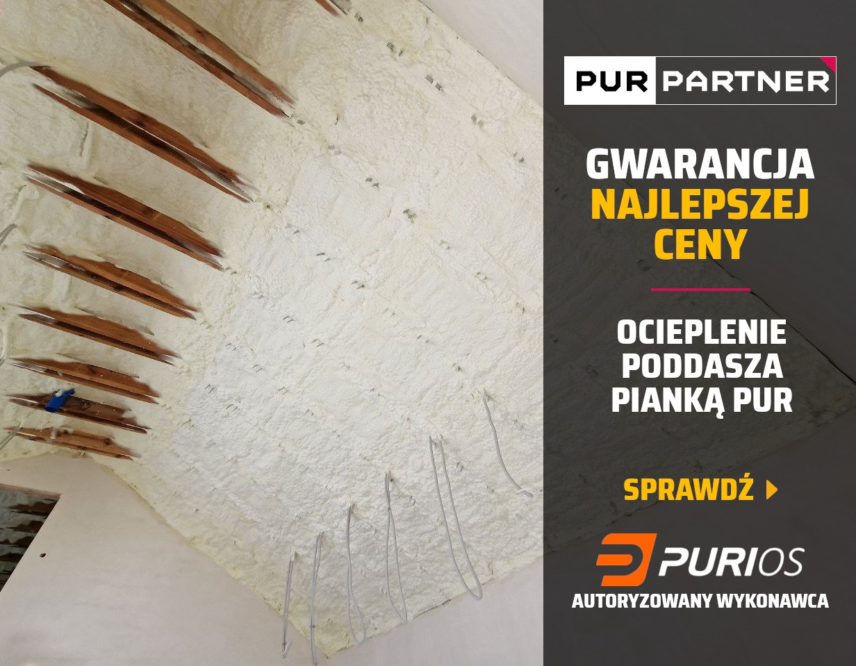 Poddasze po ociepleniu pianką PUR, widoczne drewniane elementy konstrukcyjne i reklama PUR Partner i Purios z gwarancją najlepszej ceny.