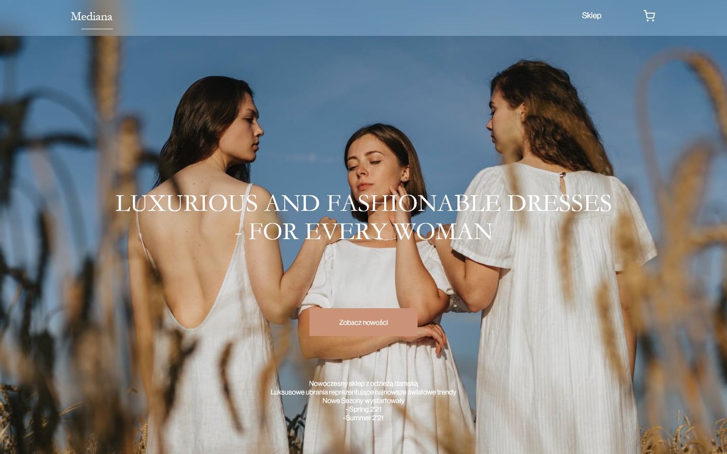 Trzy modelki w białych sukienkach na tle błękitnego nieba i pola pszenicy, prezentujące kolekcję odzieży damskiej z napisem 'Luxurious and Fashionable Dresses - for every woman'.
