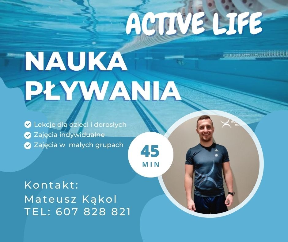 Grafika reklamowa: basen, tekst 'Nauka Pływania', informacja o lekcjach dla dzieci i dorosłych, zajęciach indywidualnych i w małych grupach, czas trwania 45 minut, zdjęcie instruktora Mateusza...