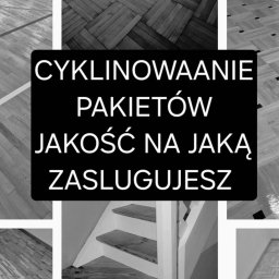 Usługi Cykliniarskie "Jakość na jaką zasługujesz" - Dobra Firma Remontowa w Lublinie