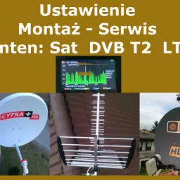 Ustawianie Montaż Serwis Anten