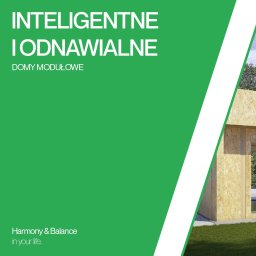 HUAR spółka z ograniczoną odpowiedzialnością - Wizualizacja domu w trakcie budowy z płyty OSB na tle zielonego tła z tekstem 'Inteligentne i odnawialne'.