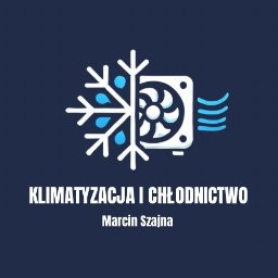 Marcin Szajna Chłodnictwo i Klimatyzacja - Tania Klimatyzacja z Montażem Lwówek Śląski