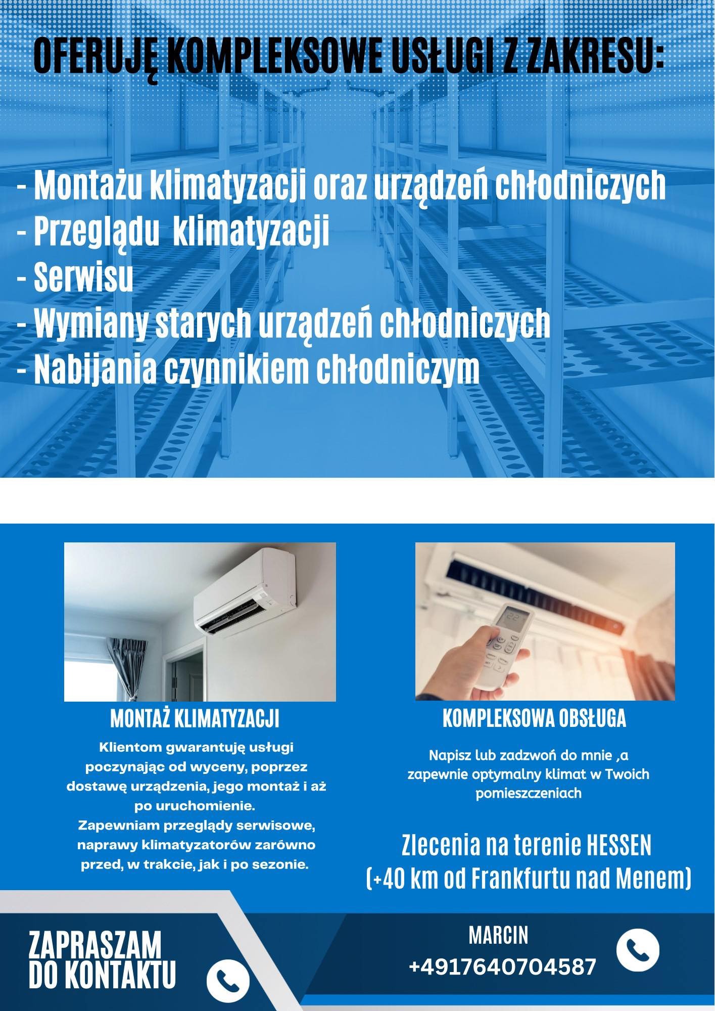 Plakat reklamowy z ofertą kompleksowych usług: montażu, przeglądu, serwisu, wymiany i nabijania klimatyzacji i urządzeń chłodniczych. Dwa zdjęcia przedstawiają zamontowany klimatyzator...