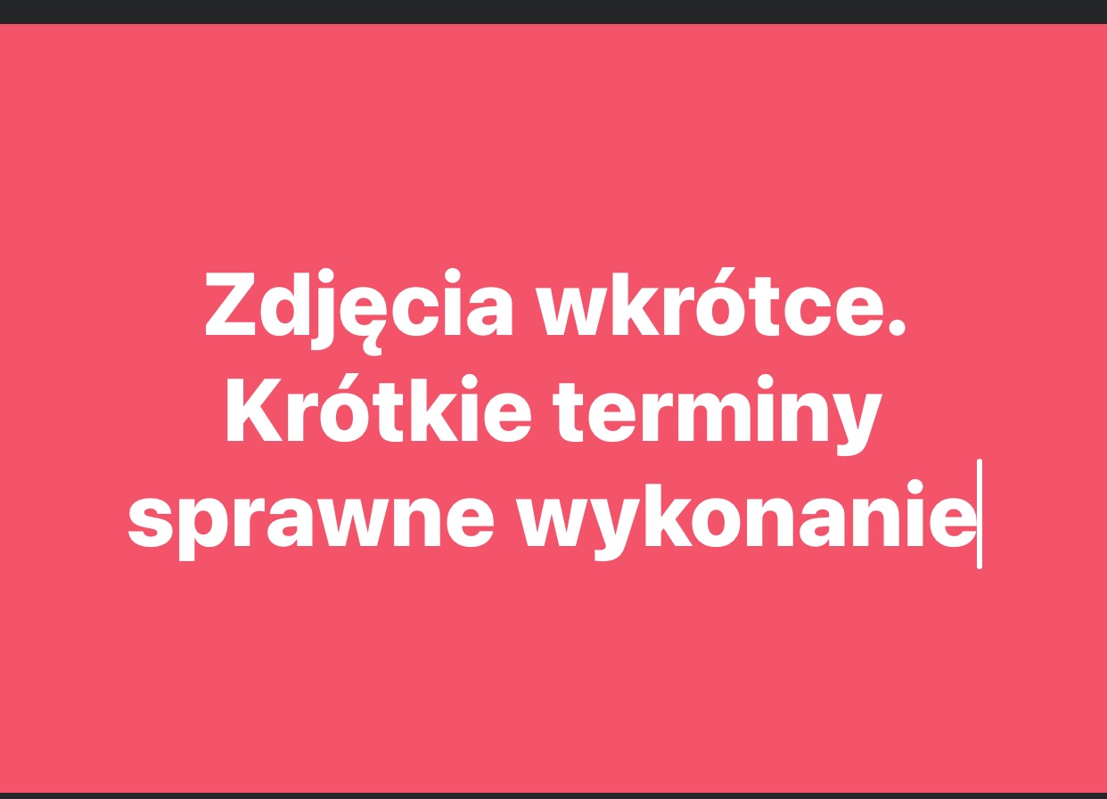 Tekst na różowym tle: Zdjęcia wkrótce. Krótkie terminy sprawne wykonanie.
