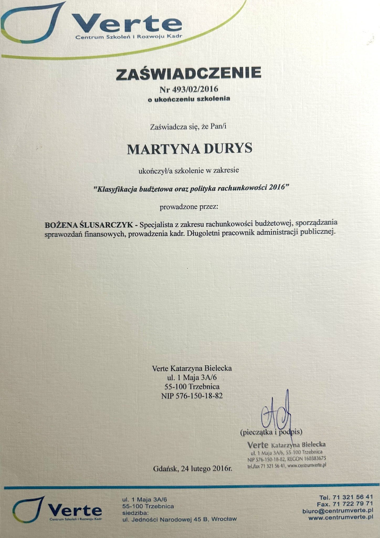 Zaświadczenie o ukończeniu szkolenia z zakresu rachunkowości, wystawione w Słupsku przez Centrum Szkoleń i Rozwoju Kadr Verte dla Martyny Durys.