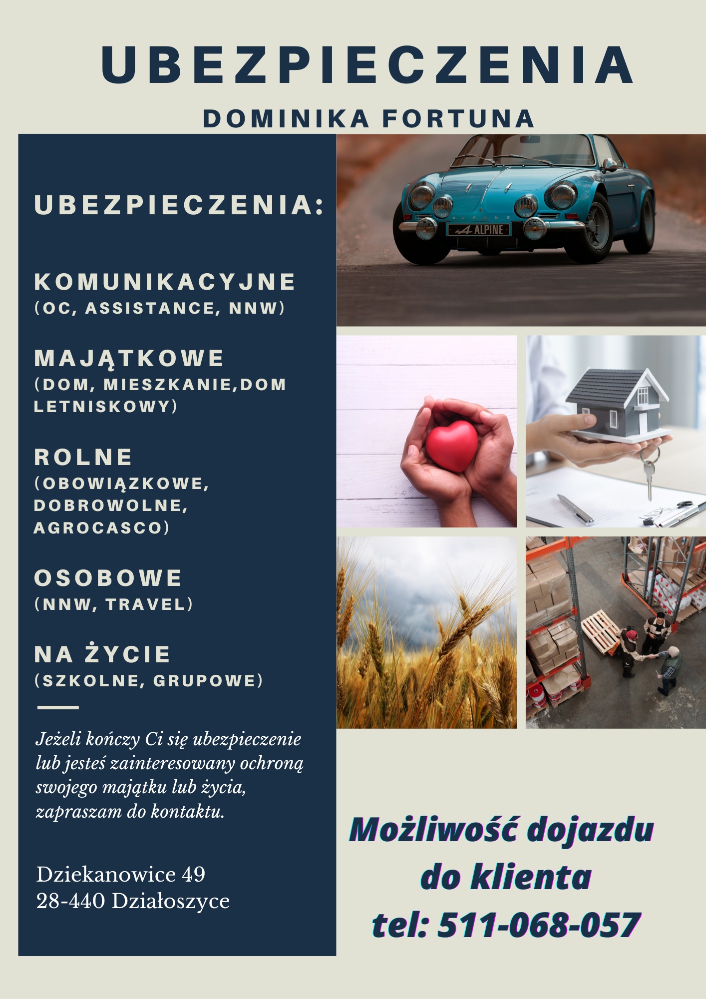 Plakat reklamowy firmy ubezpieczeniowej: błękitny samochód Alpine, dłonie trzymające czerwone serce, miniatura domu z kluczami, pole pszenicy i magazyn z ludźmi.