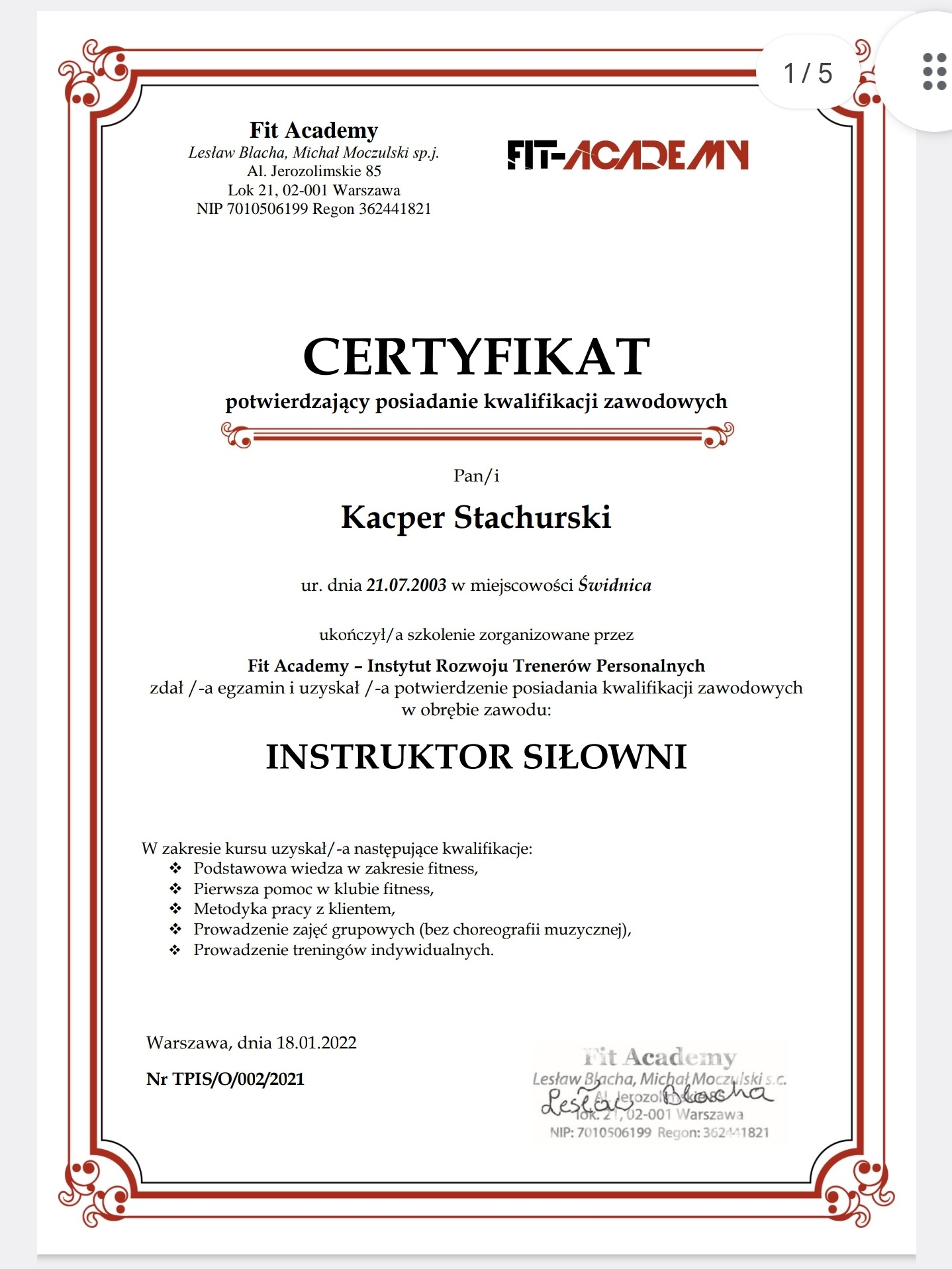 Certyfikat ukończenia szkolenia w Fit Academy dla Kacpra Stachurskiego, potwierdzający kwalifikacje instruktora siłowni, wydany 18.01.2022 w Warszawie.