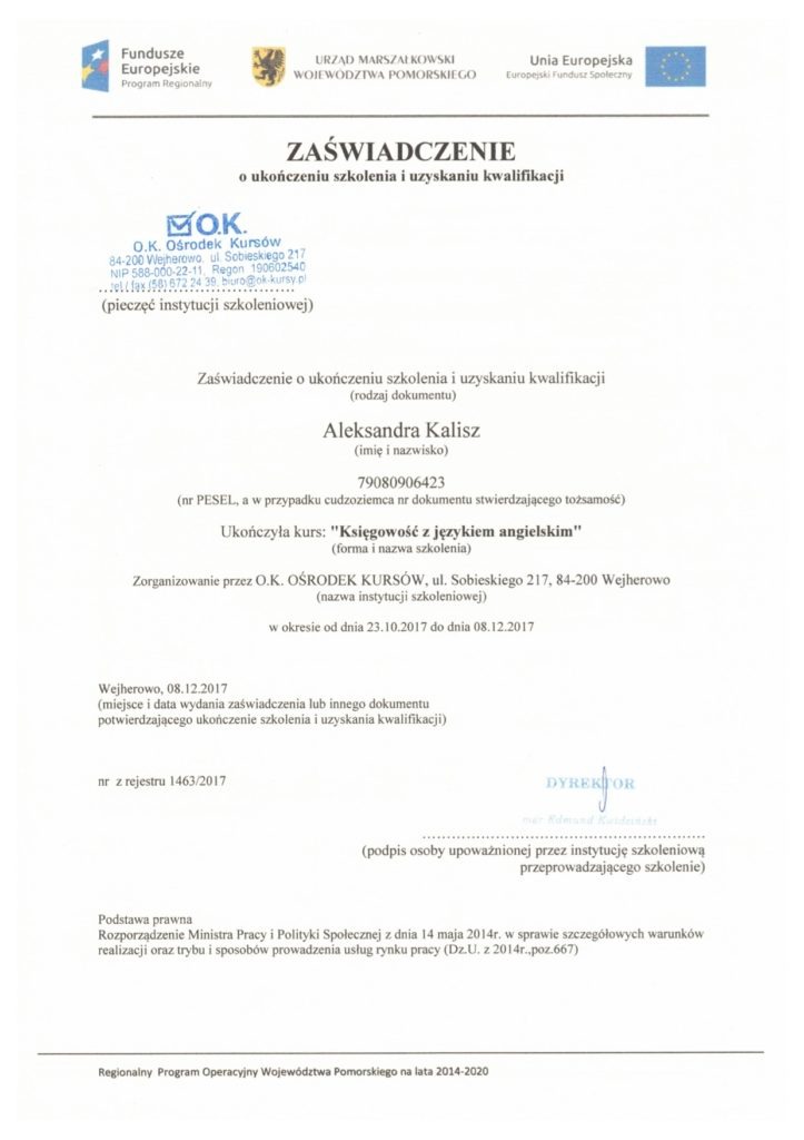 Skan zaświadczenia o ukończeniu kursu 'Księgowość z językiem angielskim', wydanego przez O.K. Ośrodek Kursów, z pieczęcią instytucji szkoleniowej i podpisem dyrektora.