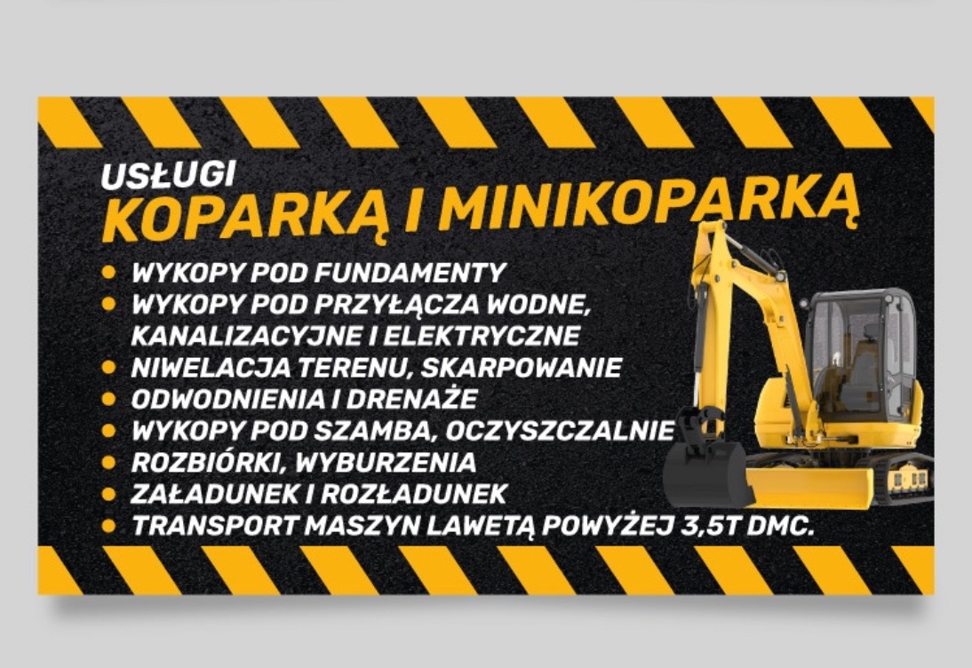Grafika reklamowa usług koparką i minikoparką, z wyliczonymi usługami: wykopy pod fundamenty, przyłącza, niwelacja terenu, odwodnienia, wykopy pod szamba, rozbiórki, załadunek i transport maszyn.
