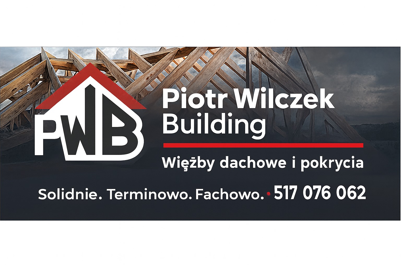 Wizualizacja więźby dachowej z logo firmy PWB Building, oferującej solidne i terminowe usługi dekarskie. Kontakt: 517 076 062.