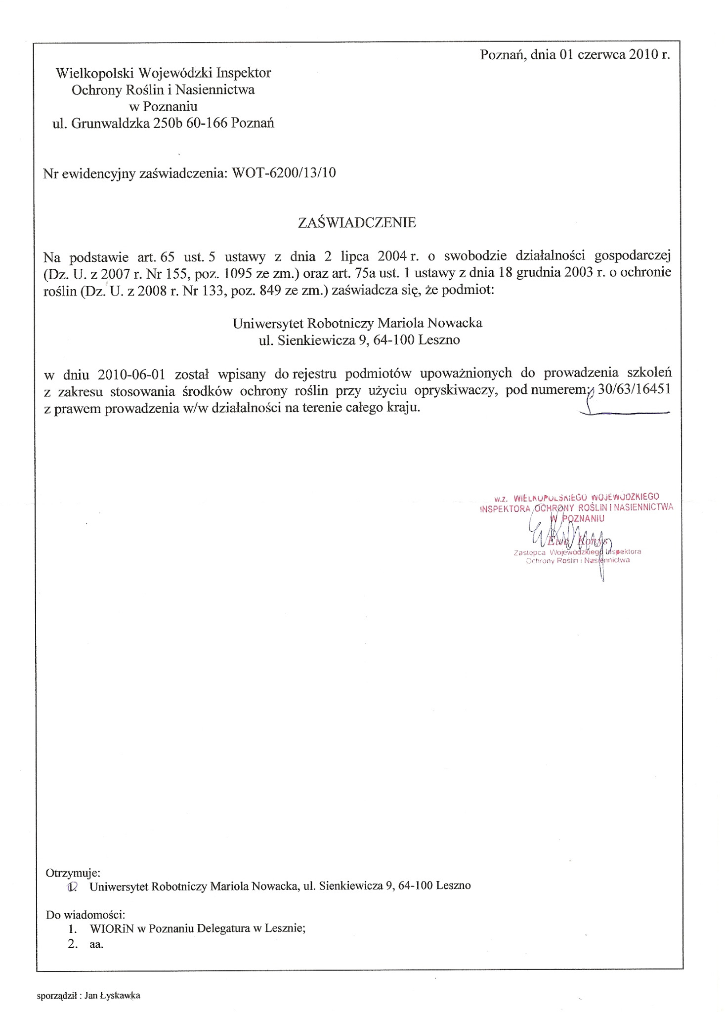 Skan zaświadczenia Wielkopolskiego Wojewódzkiego Inspektora Ochrony Roślin i Nasiennictwa w Poznaniu z 2010 roku, potwierdzającego wpis do rejestru podmiotów upoważnionych do prowadzenia szkoleń...