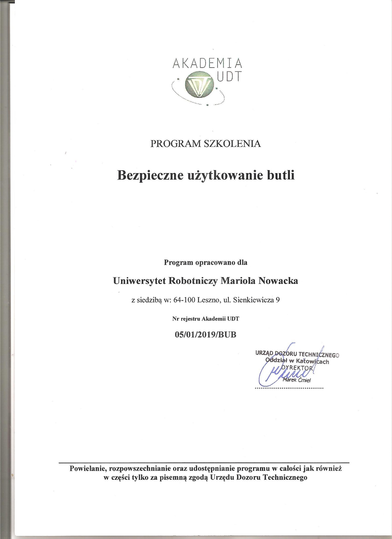 Skan dokumentu: Program szkolenia 'Bezpieczne użytkowanie butli' Uniwersytetu Robotniczego Mariola Nowacka, z logo Akademii UDT i podpisem Dyrektora Urzędu Dozoru Technicznego.