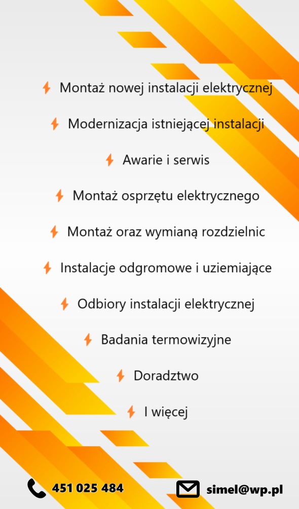 Grafika reklamowa firmy elektrycznej oferującej montaż nowej instalacji, modernizację, serwis, montaż osprzętu, wymianę rozdzielnic, instalacje odgromowe, odbiory, badania termowizyjne i doradztwo.