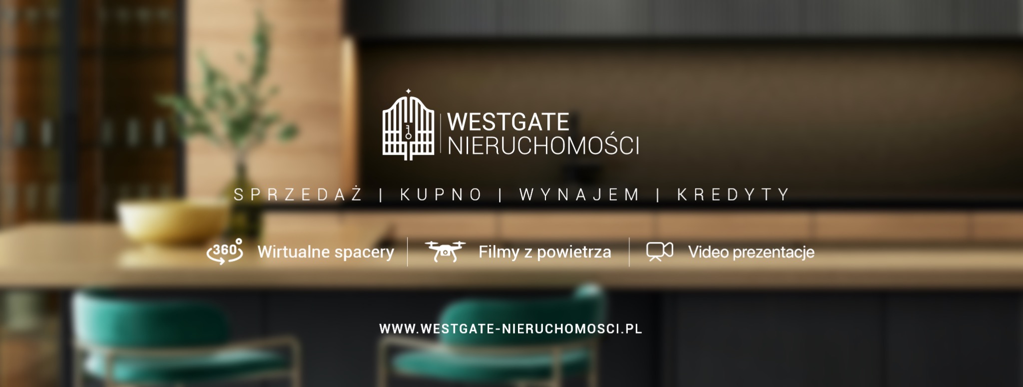Logo Westgate Nieruchomości z Leszna na tle nowoczesnej kuchni. Oferta: sprzedaż, kupno, wynajem, kredyty. Wirtualne spacery i filmy z powietrza.