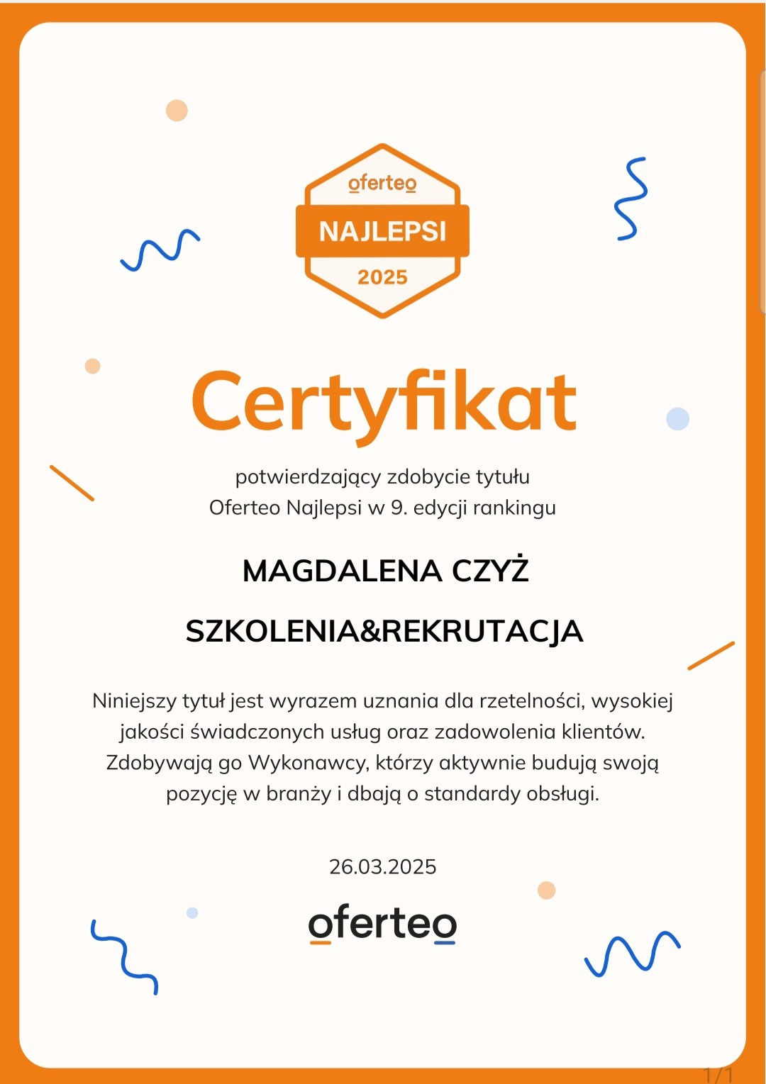 Certyfikat Oferteo Najlepsi 2025 dla Magdaleny Czyż, Szkolenia&Rekrutacja, potwierdzający zdobycie tytułu w 9. edycji rankingu za rzetelność, wysoką jakość usług i zadowolenie klientów.