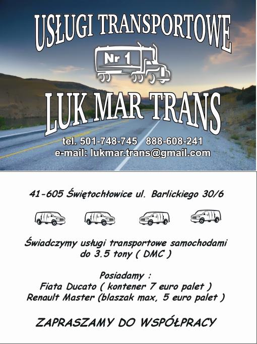 Ulotka firmy LUK MAR TRANS oferującej usługi transportowe samochodami do 3.5 tony, z informacjami kontaktowymi, adresem i listą posiadanych pojazdów: Fiat Ducato i Renault Master.