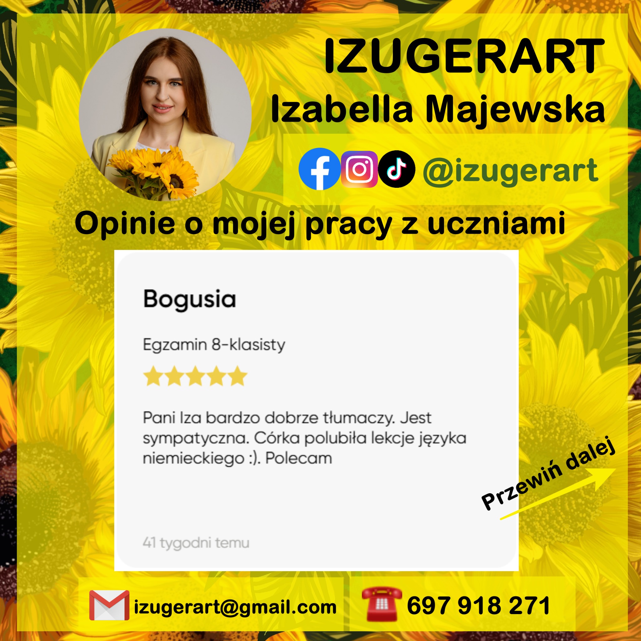 Opinia ucznia o kursie niemieckiego u Izabelli Majewskiej (IZUGERART). Żółte tło ze słonecznikami, dane kontaktowe i zdjęcie lektorki z bukietem.