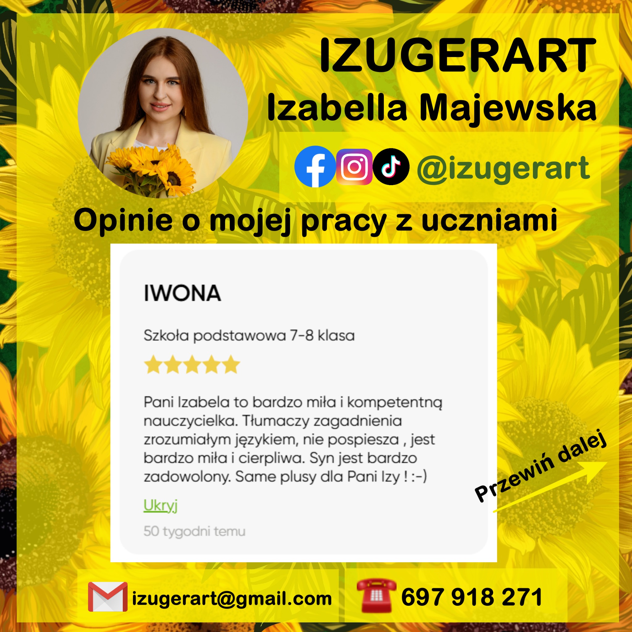 Opinia zadowolonej uczennicy szkoły podstawowej o nauczycielce Izabelli Majewskiej, z danymi kontaktowymi i grafiką słoneczników w tle.