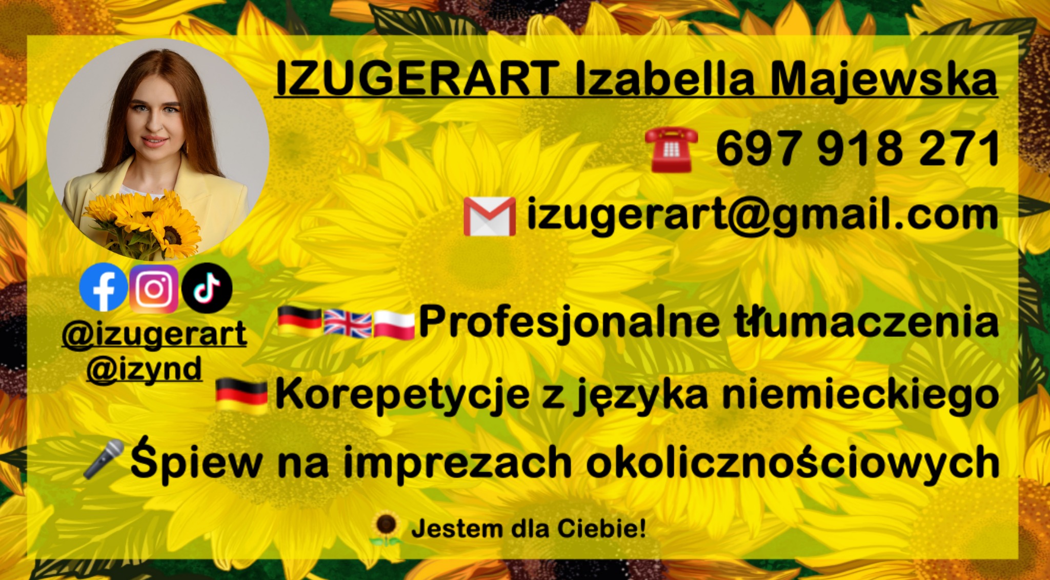 Wizytówka Izabelli Majewskiej z ofertą tłumaczeń, korepetycji z niemieckiego i śpiewu na imprezach, na tle słoneczników. Kontakt: telefon, email, social media.
