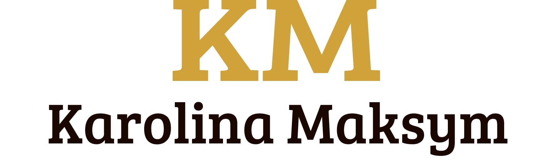 Logo firmy Karolina Maksym z inicjałami KM w kolorze złotym nad pełną nazwą w kolorze brązowym na białym tle. Minimalistyczny design, elegancka typografia.