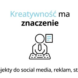 Awante Kliczek Marta - Grafika: 'Kreatywność ma znaczenie'. Rysunek osoby przy komputerze, obok ikona notatnika. Projekty do social media, reklam, stron. Minimalistyczny design.