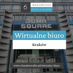Wirtualne Biuro Office & Co-work- Kraków, ul. Wadowicka 6 